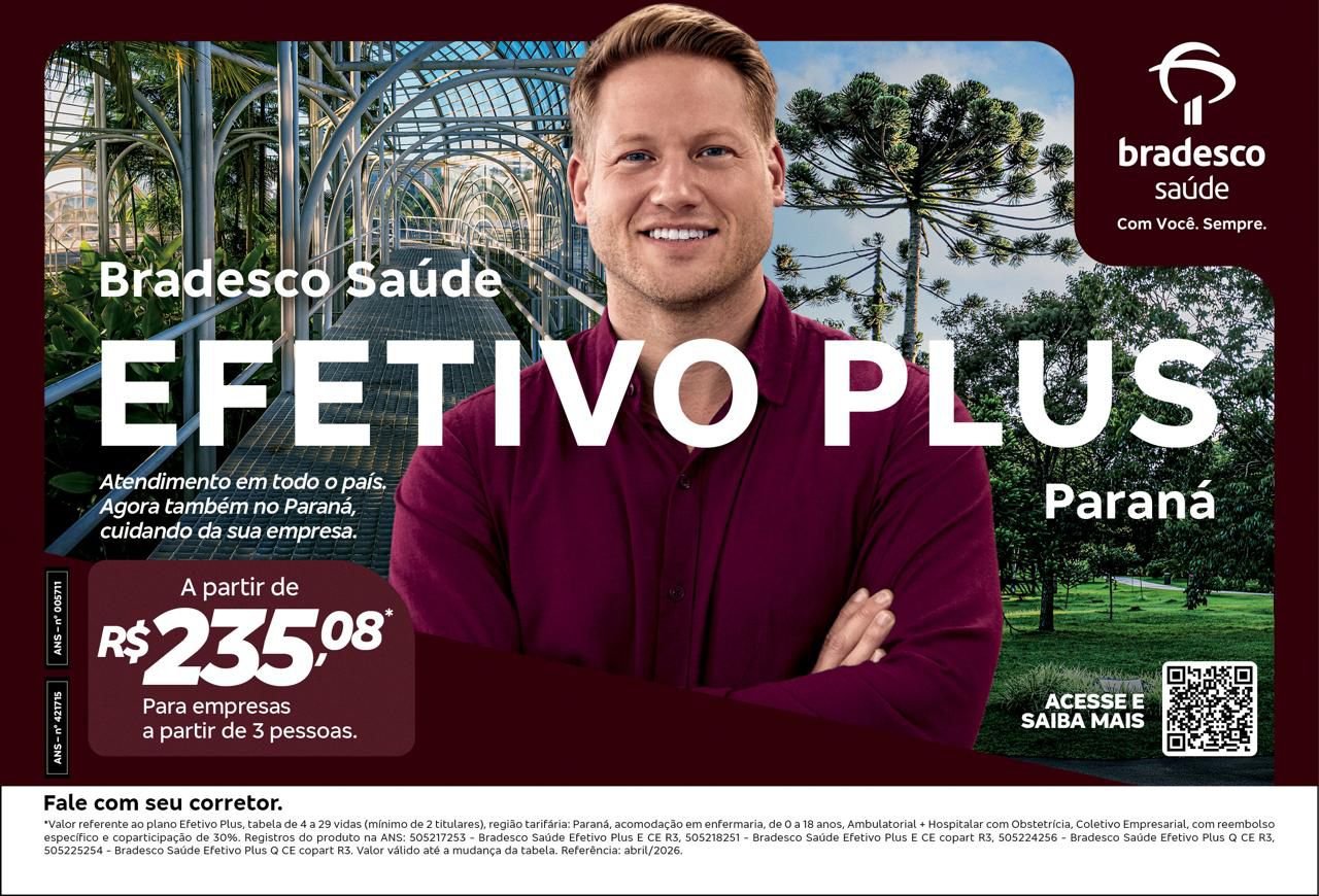 Anúncio do Bradesco Saúde Efetivo Plus Paraná, a partir de R$ 235,08 para empresas a partir de 3 pessoas