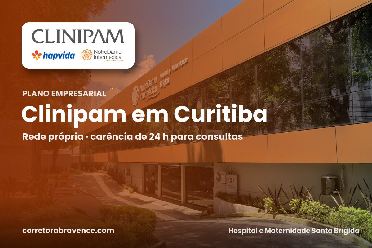 Clinipam empresarial: preço, rede e carência em Curitiba