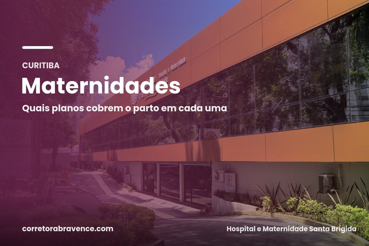 Parto em Curitiba: quais planos cobrem cada maternidade (2026)