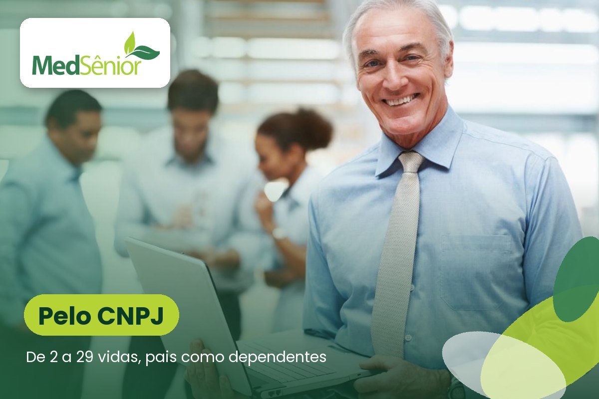 MedSênior empresarial: regras do CNPJ, quem entra e documentos