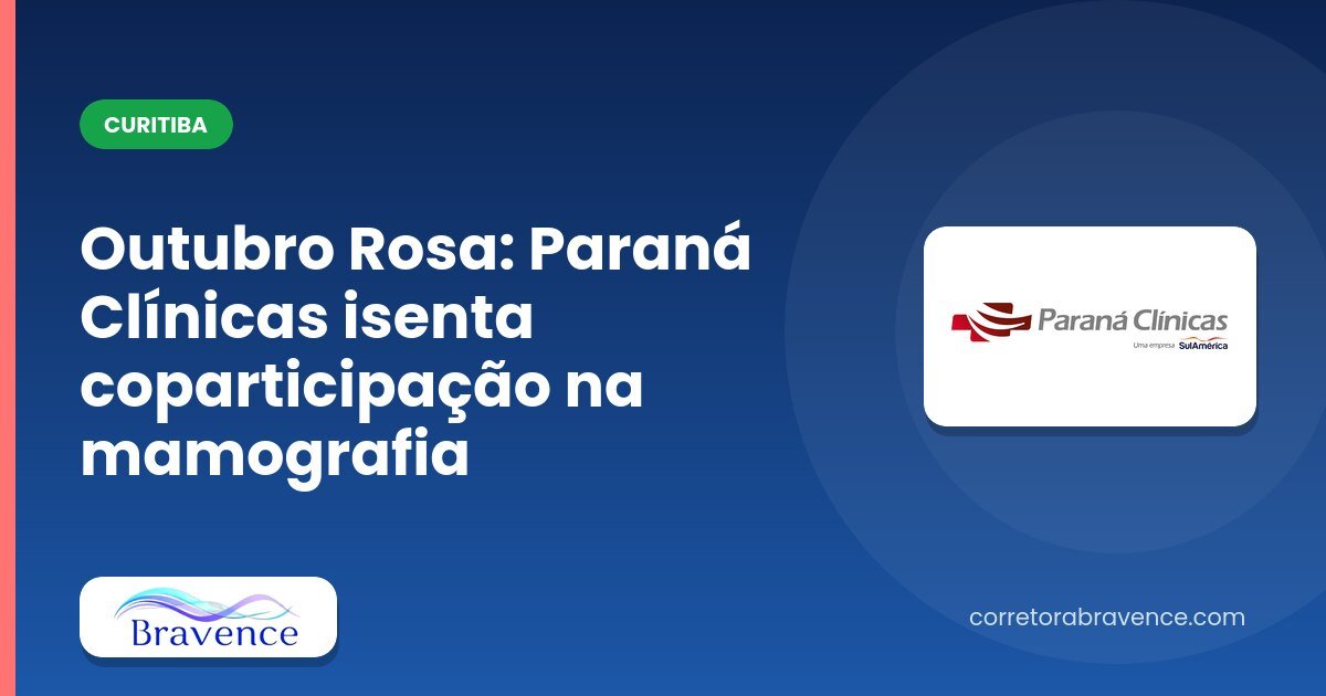 Outubro Rosa: Paraná Clínicas isenta coparticipação na mamografia