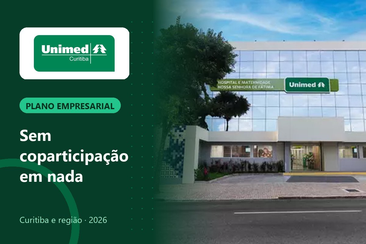 Uniplan Unimed Curitiba: plano empresarial sem coparticipação