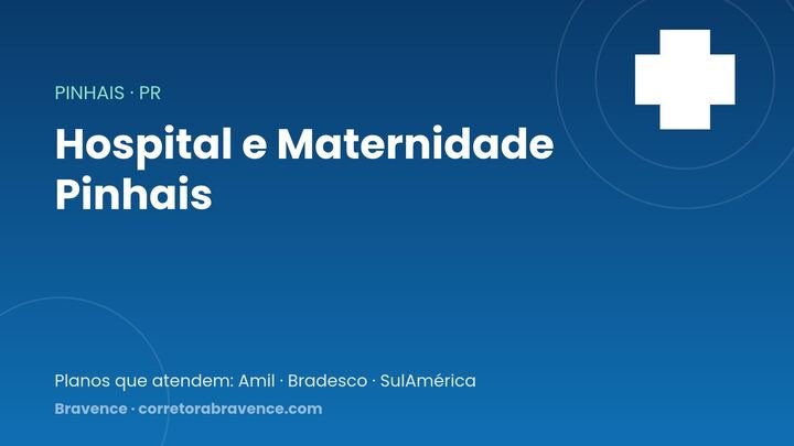 Hospital e Maternidade Pinhais