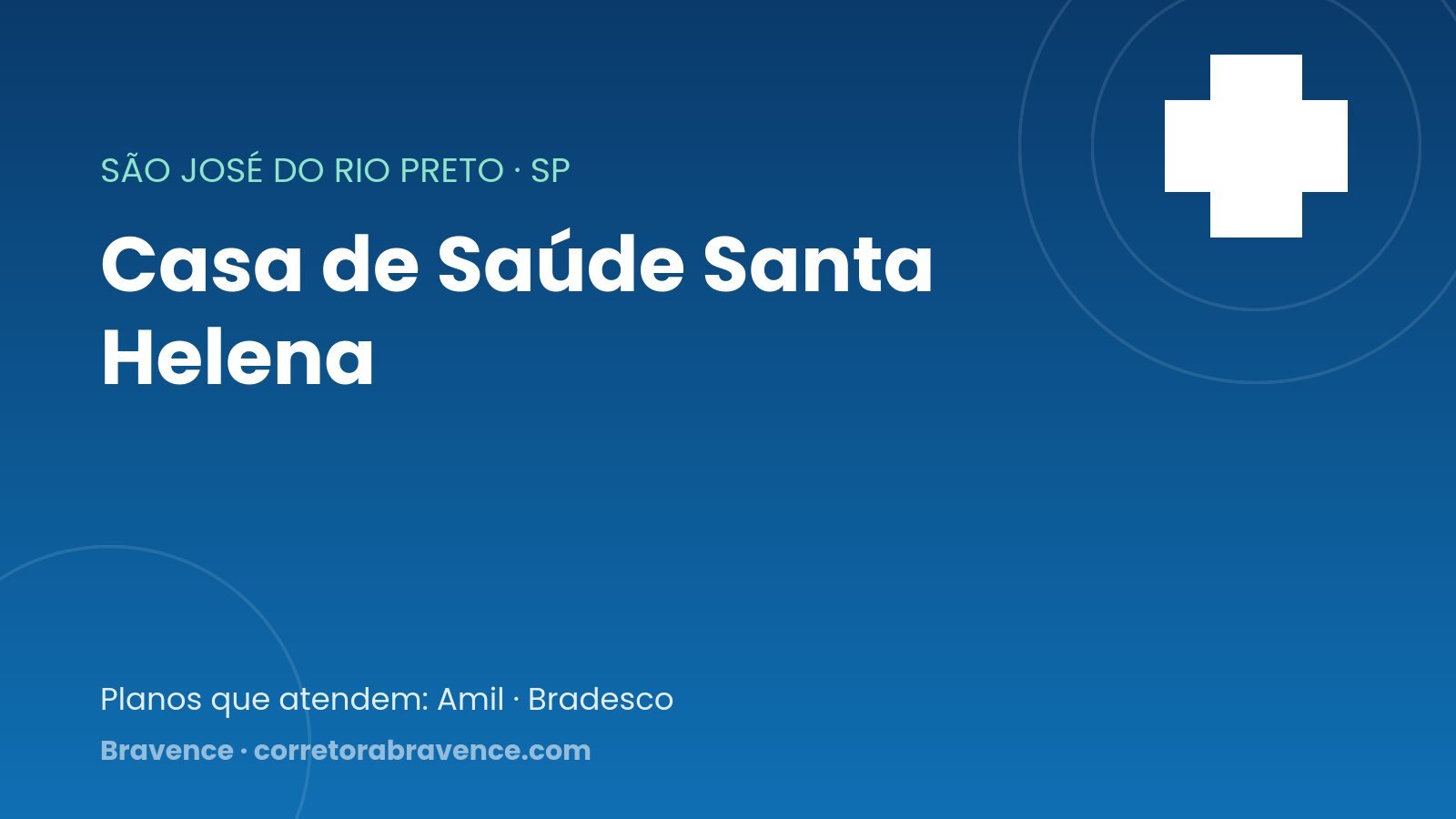 Casa de Saúde Santa Helena — São José do Rio Preto