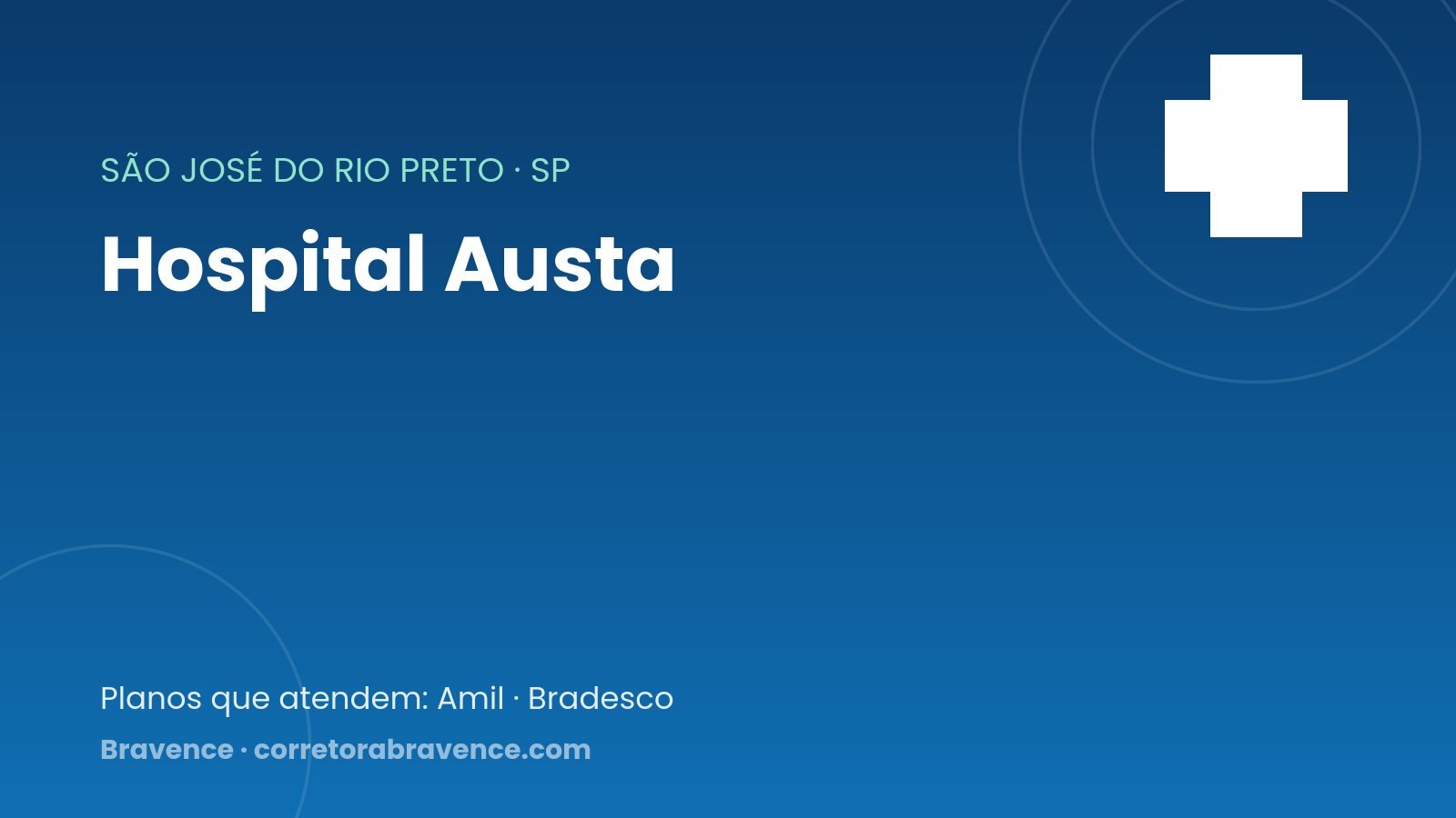 Hospital Austa — São José do Rio Preto