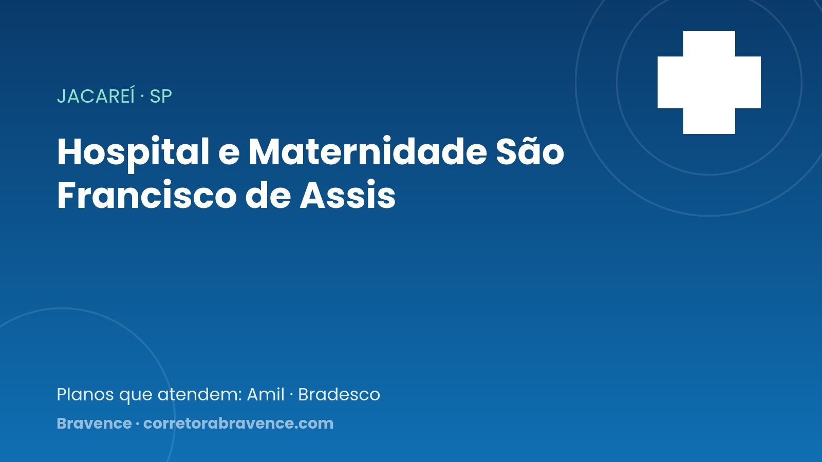 Hospital e Maternidade São Francisco de Assis — Jacareí