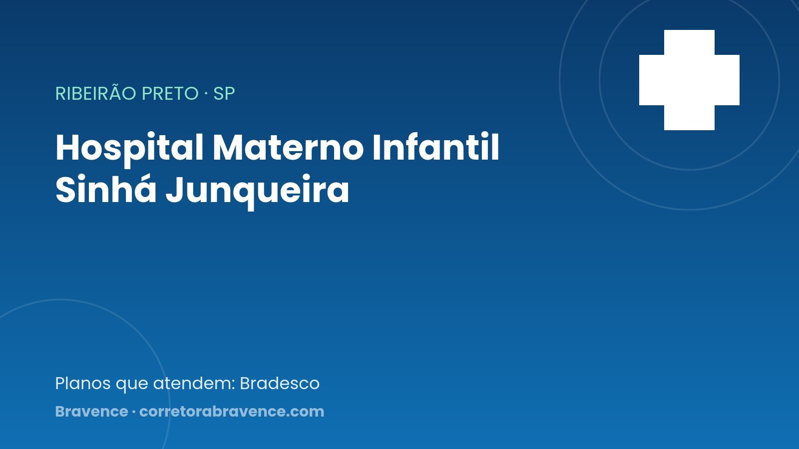 Hospital Materno Infantil Sinhá Junqueira — Ribeirão Preto